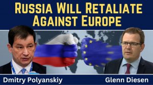 Dmitry Polyanskiy_ Russia Has Lost Its Patience With Europe