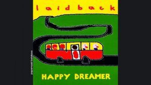 Laid Back - Groovin` On A Feeling, 2005 Happy Dreamer (papamoski balakovo)