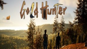 Gold Hunter # 1 ПРОХОЖДЕНИЕ
