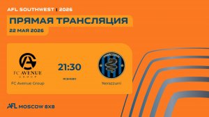 AFL26. AFL Southwest. Day 9. FC Avenue Group - Nerazzurri