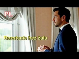 Rozstanie bez żalu  Piosenka o miłości, która wygasła na zawsze