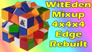 Witeden mixup 4x4x4 edge rebuilt, сборка