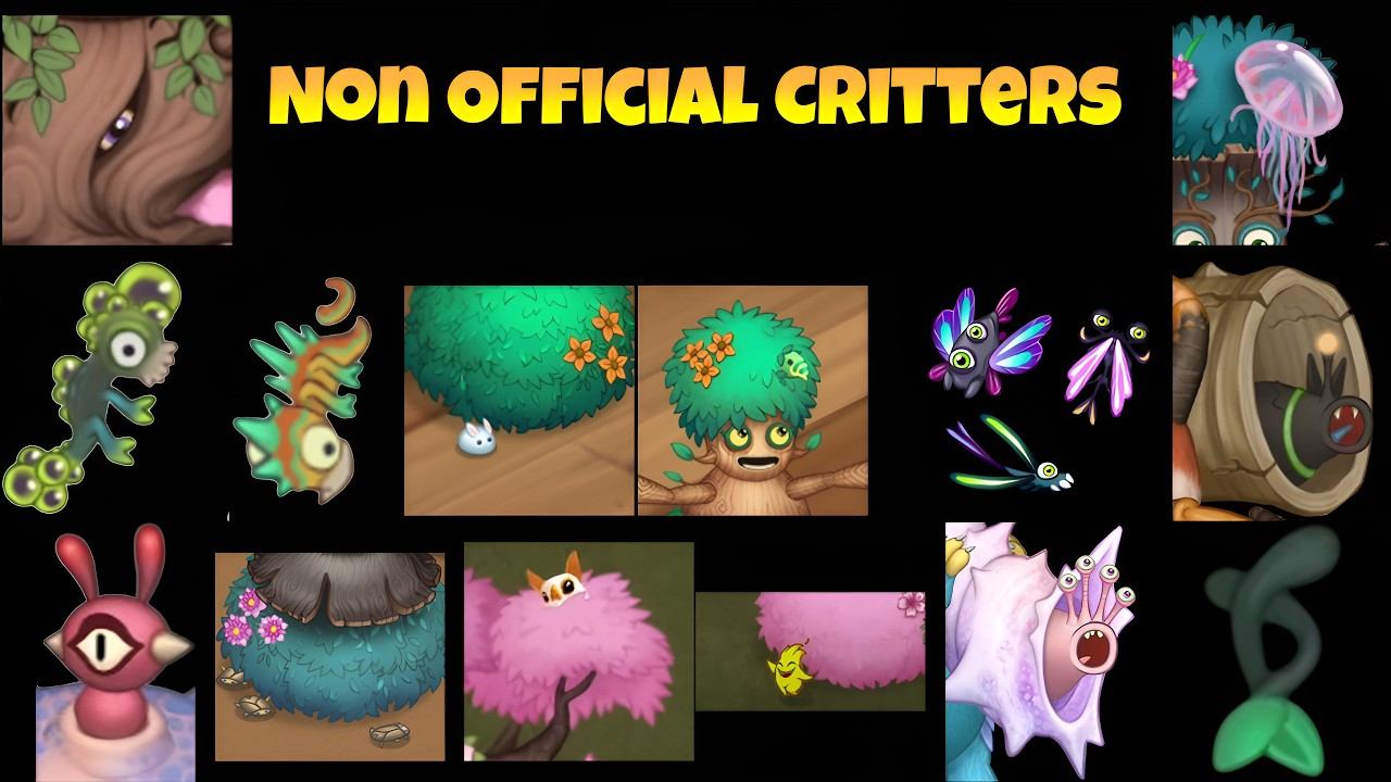 All New NON Official Critters With Their Names ~ My Singing Monsters
