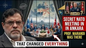 The Secret NATO Meeting in Ankara That Changed Everything — Professor Marandi Was There