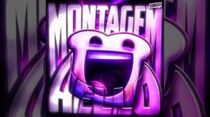 MONTAGEM HELLO