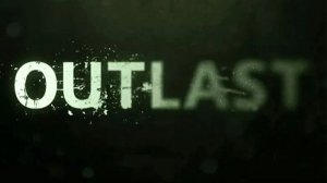 Outlast | Прохождение Часть 2