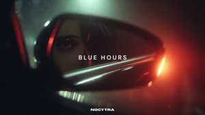 NOCYTRA - Blue Hours