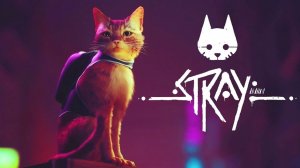 Stray [PS4] Walkthrough Gameplay - Part 3