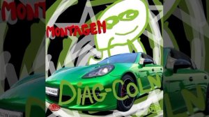 MONTAGEM DIAG-COLN (Марк мой младший брат сделал озвучку а я всё остальные сделала)