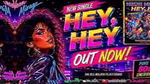 HEY, HEY - New Italo Disco