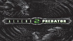 14#Aliens vs Predator 2(компания хищника)