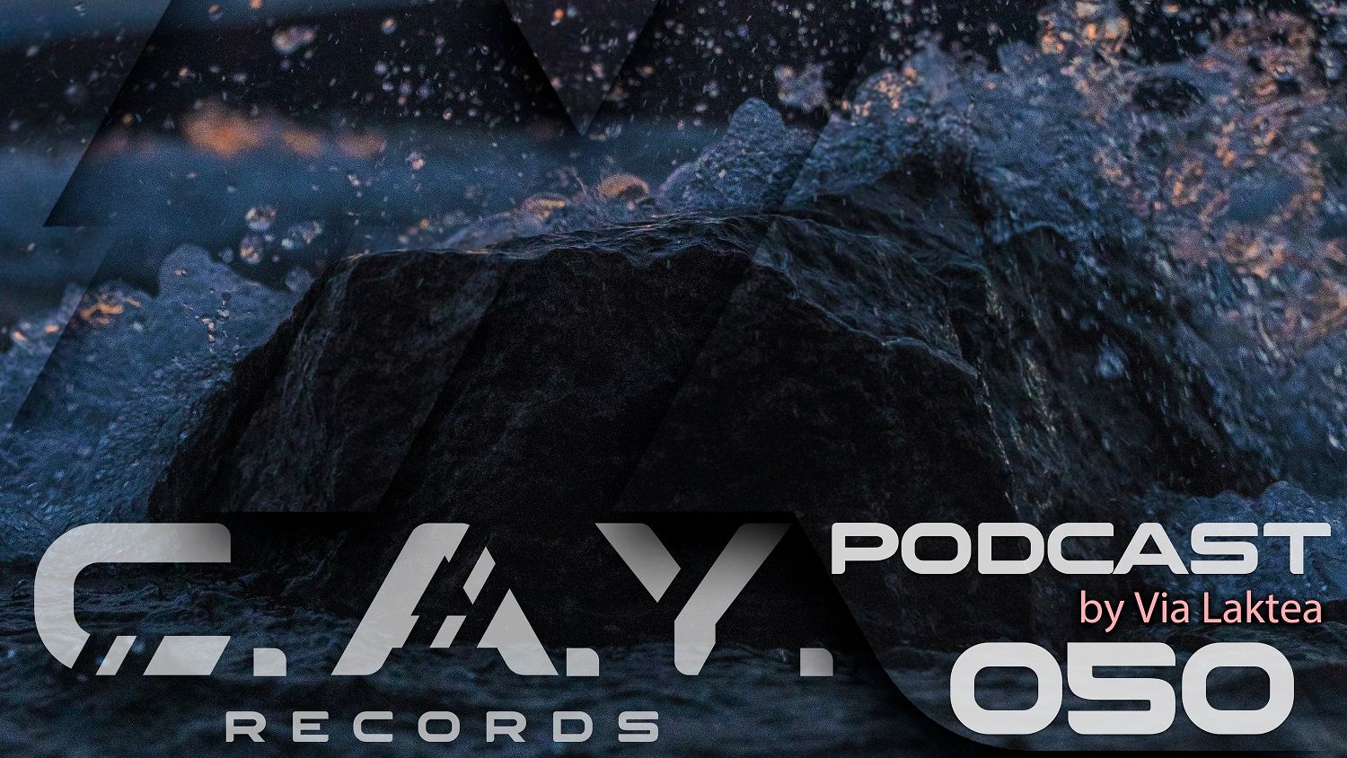(050) C.A.Y. Records podcast by Via Laktea (Special 50)