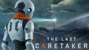 The Last Caretaker - Исследуем затонувшую землю и пытаемся восстановить человеческую цивилизацию! #4