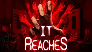 It Reaches