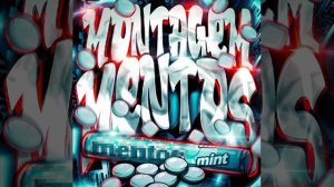 MONTAGEM MENTOS