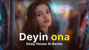 Deyin ona - AI Cover (Remix 2026)