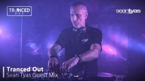 Sean Tyas Live Tranced Out [Trance Mix]