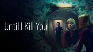 Покуда я тебя не убью - 4 серия / Until I Kill You