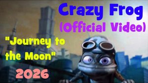 Crazy FROG | Сумасшедший Фроги | (new) Путешествие на Луну #crazyfrog #frog #крейзифрог #лягушонок