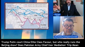 Trump/Putin Court China Elite Class; Pakistans Munir Iran Tour, US Negotiates With Itself? Adil Raja