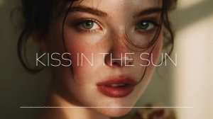 Oscar & Deep - Kiss In The Sun