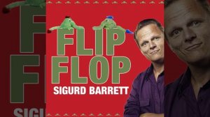 «Флип Флоп» Сигвард Баррет