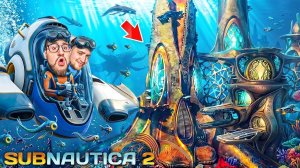 ЭТО ПОДВОДНЫЙ ГОРОД ПРИШЕЛЬЦЕВ! МЫ НАШЛИ ЕГО! ВЫЖИВАНИЕ SUBNAUTICA 2 #6