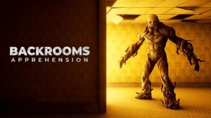 И смех и грех в BACKROOMS: APPREHENSION #1