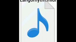 Нашёл у мамы компьютере это в группе загрузке (Langorhytm.midi)