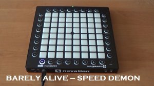 BARELY ALIVE — SPEED DEMON | Launchpad PRO Cover