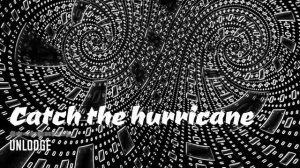 Unlodge - Catch the hurricane #acid_trance