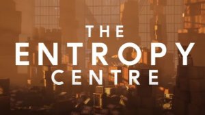 the Entropy centre. Стрим 3