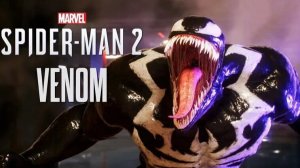 ЧЕЛОВЕК ПАУК 2 - ВЕНОМ ГЕЙМПЛЕЙ - Marvel’s Spider-Man 2