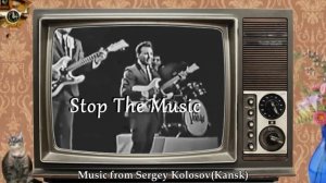 Stop the music, let me breathe...(Music from Sergey Kolosov)