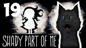 САМАЯ СТРАШНАЯ ДЕТСКАЯ ИГРА С ГОВОРЯЩИМ СУПЕР КОТОМ #19 🐱 Shady Part of Me 🐱 Темная часть меня