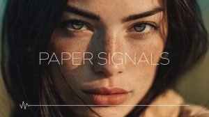 Oscar & Deep - Paper Signals
