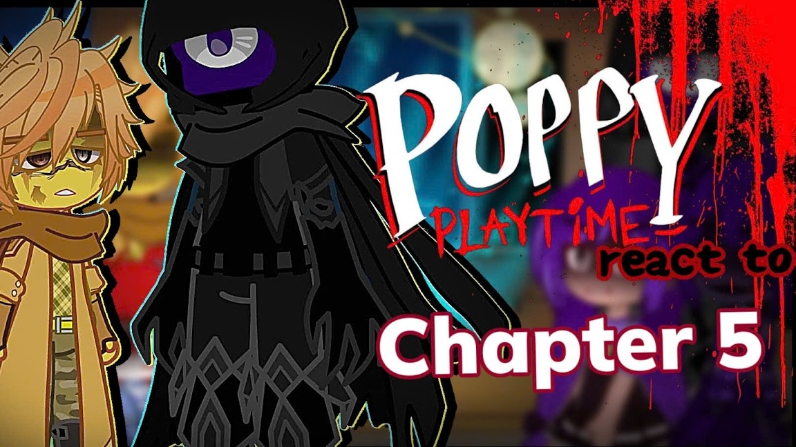[GRCV] Poppy Playtime React To Chapter 5 //Gacha React//!{4/?} By_ Timichan смотреть онлайн