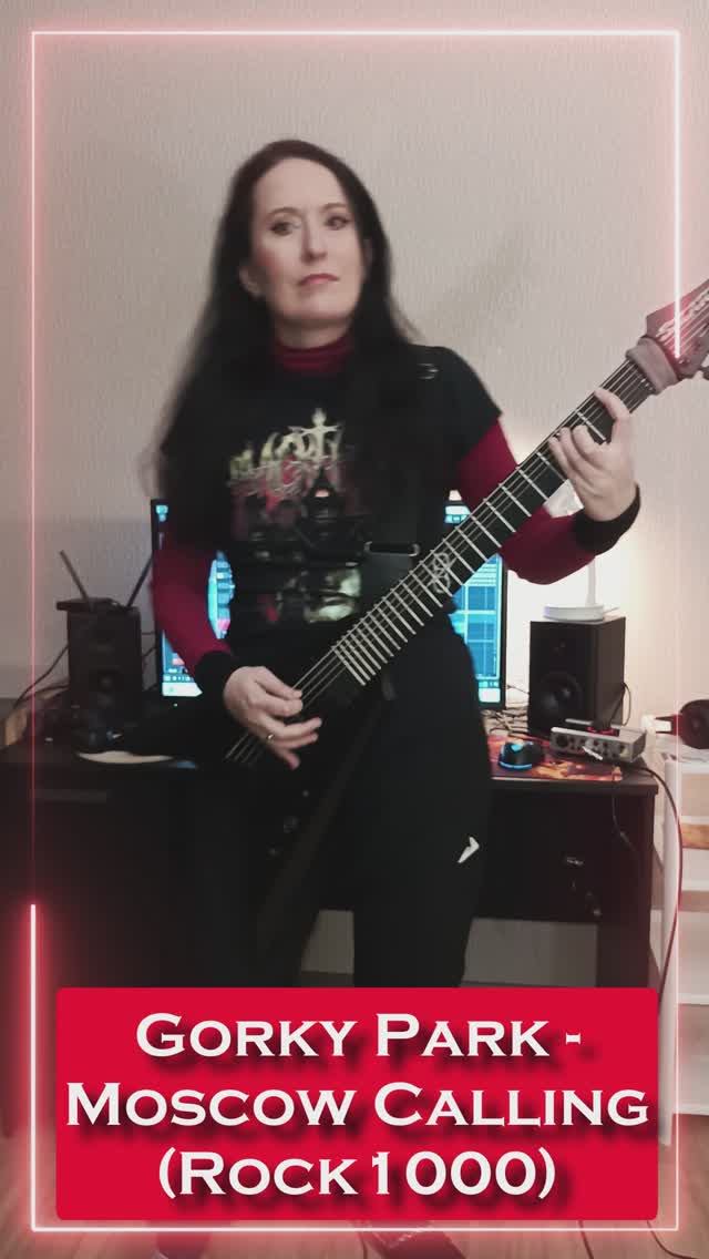 Gorky Park - Moscow Calling (7string Guitar Cover, ROCK 1000)