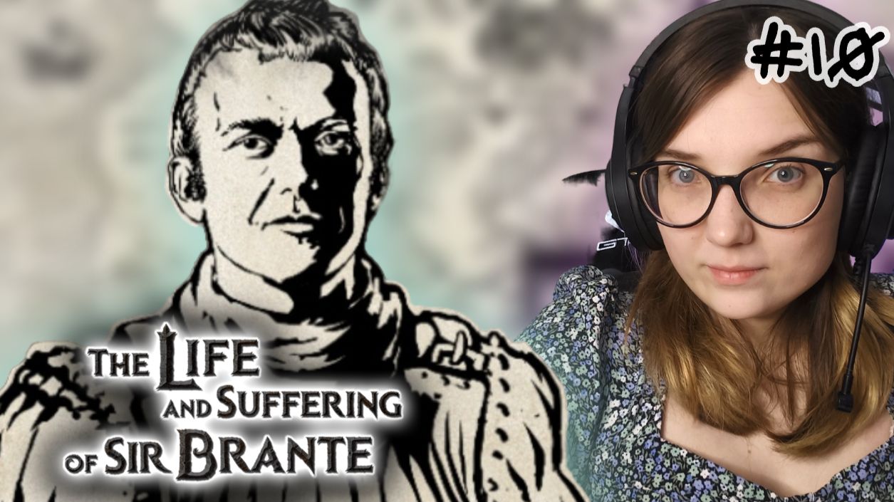 БРАТЬЯ ПОГУЛЯЛИ НЕМНОЖКО)  #10  ᐅ The Life and Suffering of Sir Brante