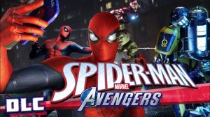 ЧЕЛОВЕК ПАУК ВСТРЕЧА С МСТИТЕЛЯМИ | Marvel Avengers DLC SPIDER MAN