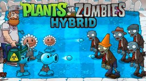 Растения против зомби PvZ Hybrid 3.7 Plants vs Zombies  Прохождение