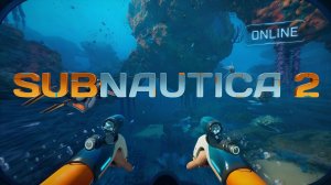 Subnautica 2