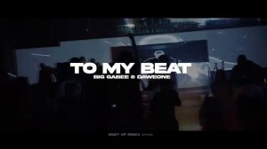 Big Gabee _ DaweOne - To My Beat 2026(720P_HD)