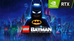 RTX 3050 8gb | Lego Batman: Legacy of the Dark Knight | i5 11400f | High Settings + DLSS