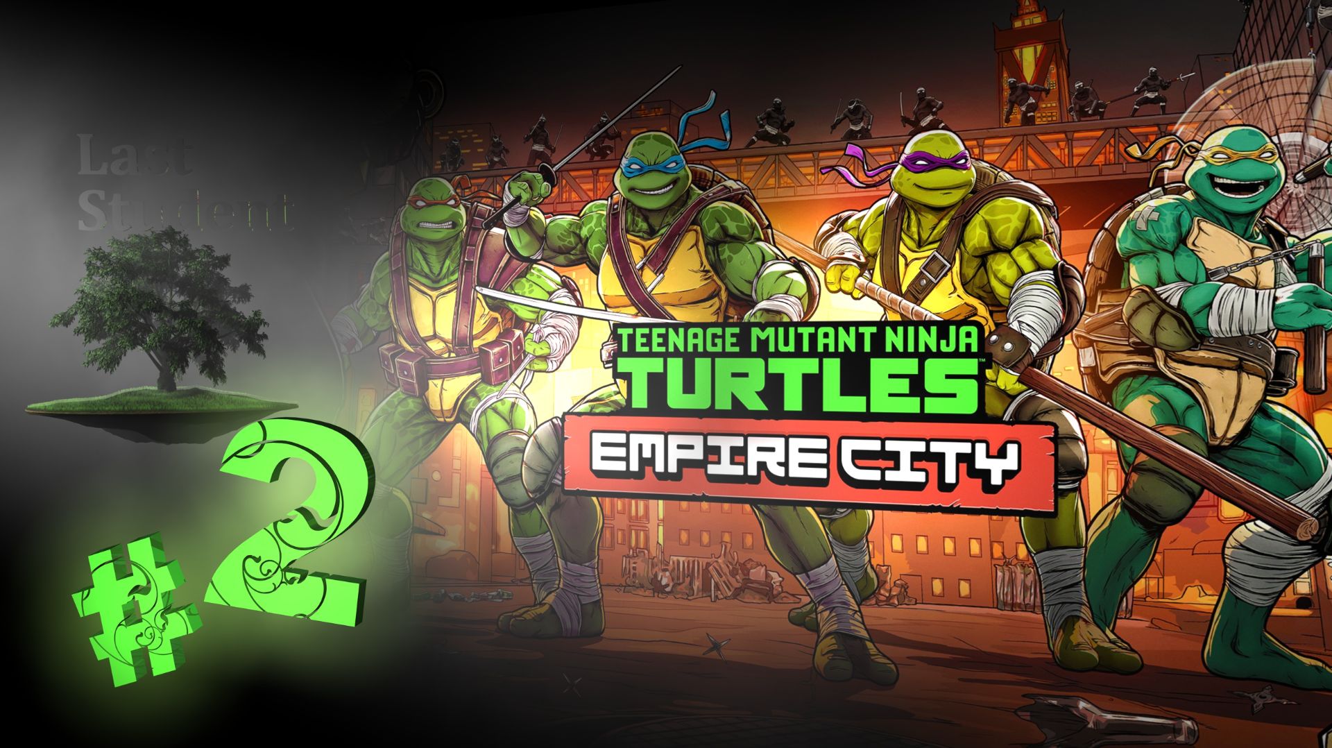 Teenage Mutant Ninja Turtles: Empire City ♦ №2 - Ночной город.