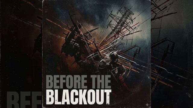 Before the Blackout смотреть онлайн