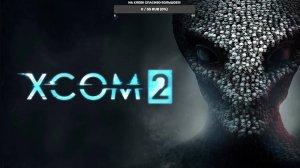 XCOM 2 #1