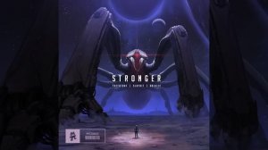 Stronger