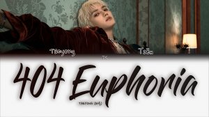 TAEYONG – 404 Euphoria [ПЕРЕВОД НА РУССКИЙ/КИРИЛЛИЗАЦИЯ Color Coded Lyrics]