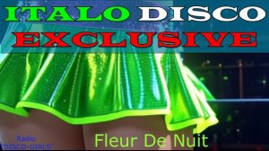 DISCO-GIRLS - Fleur De Nuit  / Italo Disco / Eurodisco / Italo Disco New Generation / ДИСКО 80